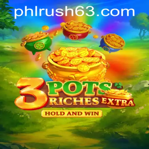 Explore the Thrilling World of 3potsExtra at PHLRUSH.COM