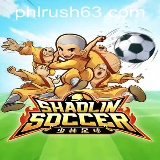 ShaolinSoccer: The Ultimate Gaming Experience on PHLRUSH.COM