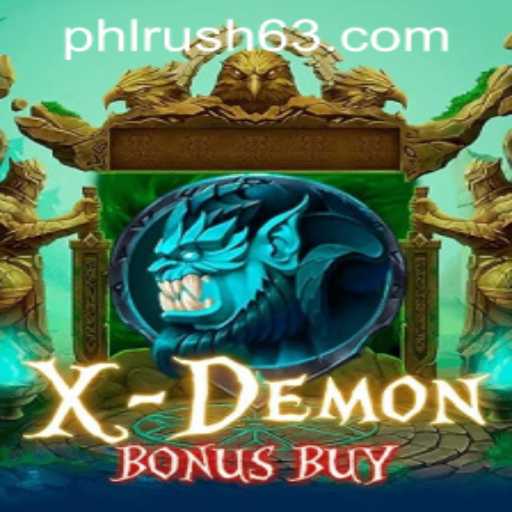 Unleashing the Thrills of XDemonBonusBuy Game at PHLRUSH.COM